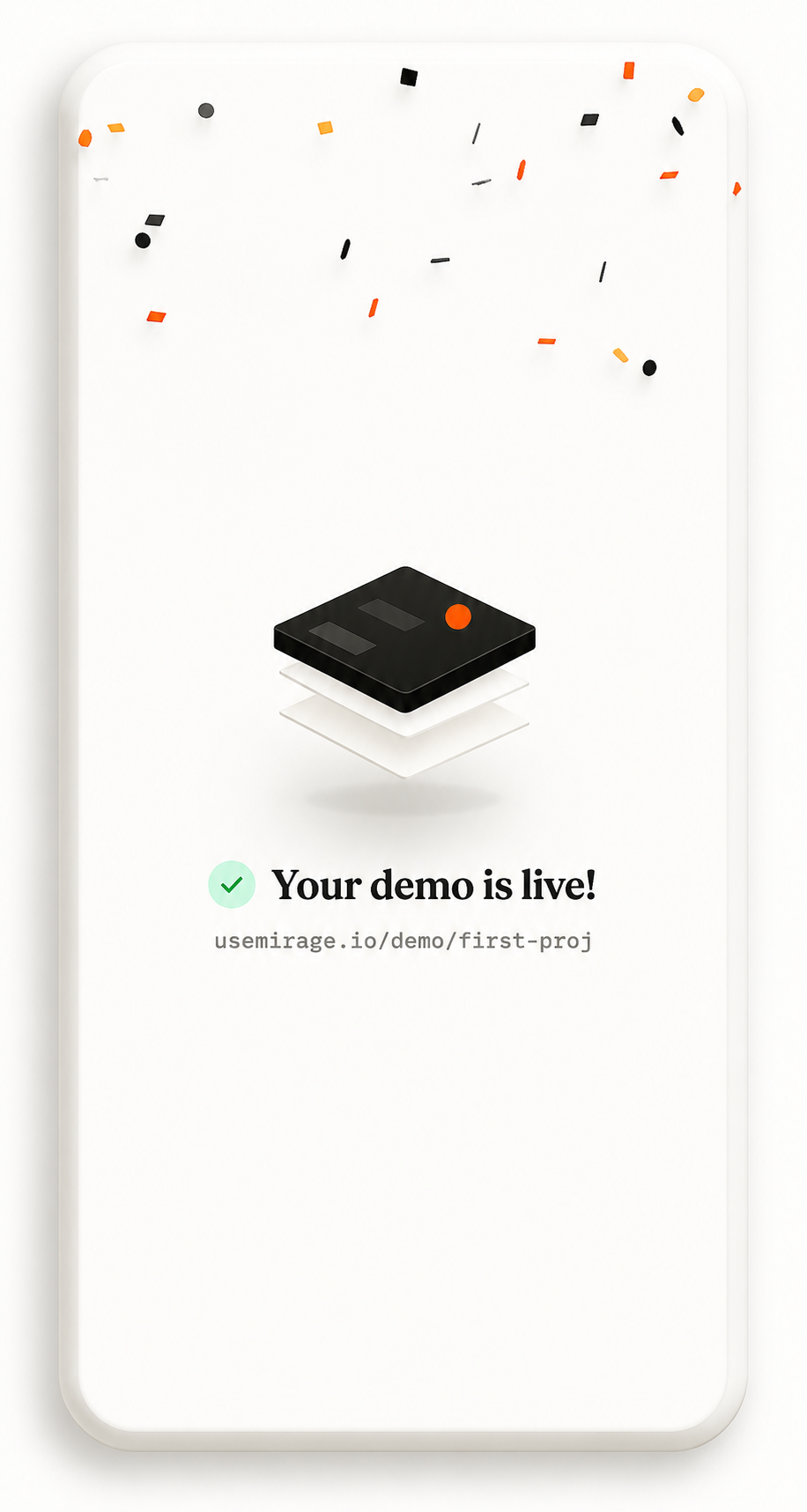 The Mirage publish step — sharing a live demo link and embed snippet
